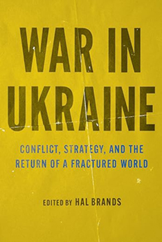 War in Ukraine ed. Hal Brands