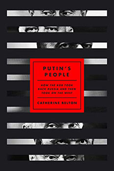 Putin's People by Catherine Belton