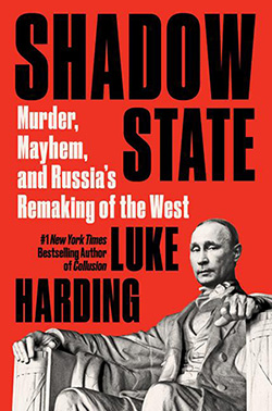 Shadow State by Luke Harding