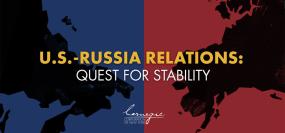 US-Russia Relations: Quest for Stability